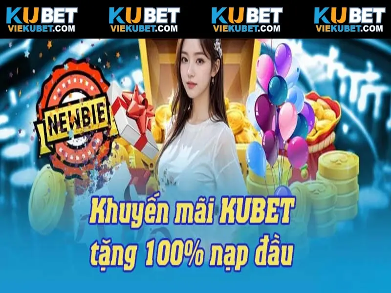 Nhận ưu đãi khủng khi đăng ký Kubet thành công