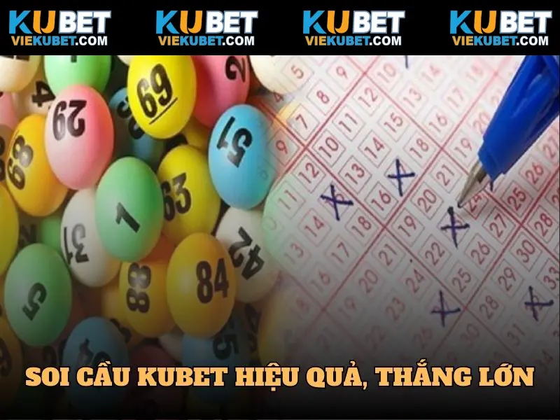 Soi cầu Kubet cho xổ số miền Nam